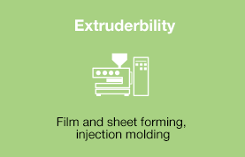 Extruderbility/Film and sheet forming, injection molding