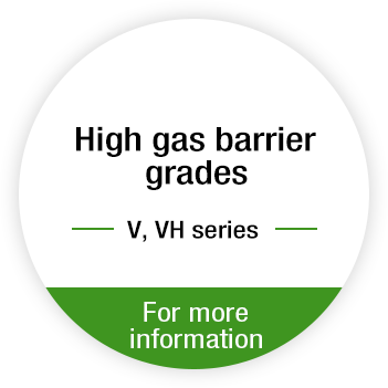 High gas barrier grades V, VH series